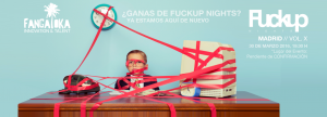 FuckUp Nights Madrid Volumen X